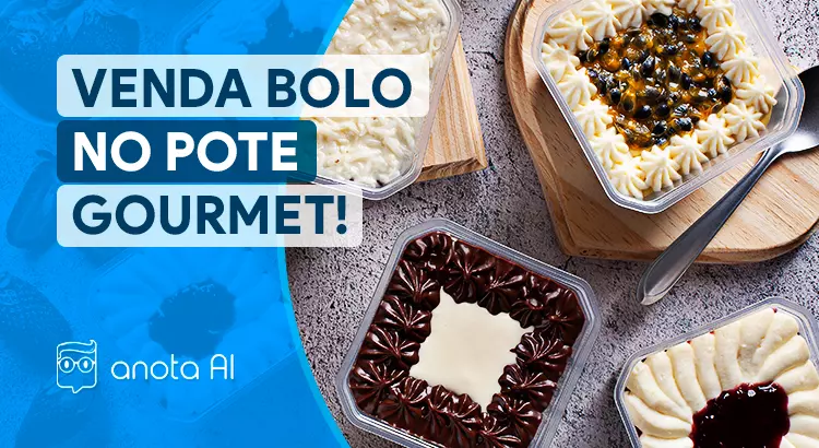 Como vender bolo de pote? - Blog Anota AI