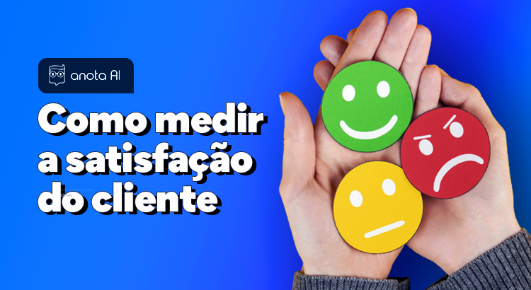 como medir a satisfação do cliente