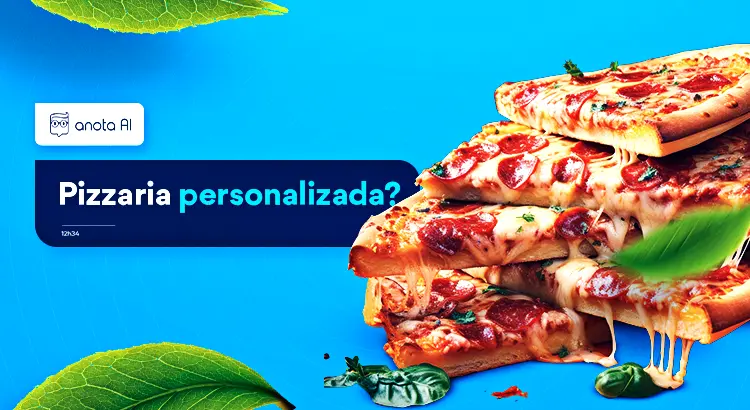 atendimento personalizado ao cliente de pizzaria