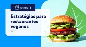 Imagem com um hambúrguer mostrando como divulgar restaurante vegano